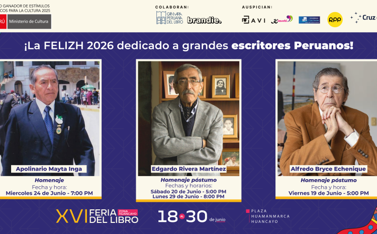  La Felizh 2026 dedicada a Grandes Escritores Peruanos